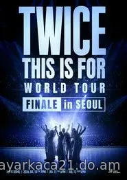 TWICE 〈THIS IS FOR〉 WORLD TOUR FINALE in SEOUL (2026)