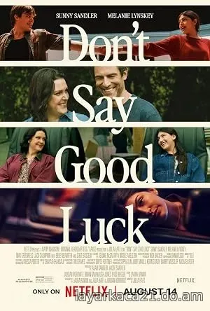 Don’t Say Good Luck (2026)