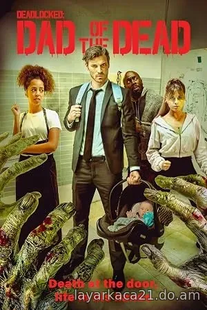 Deadlocked: Dad of the Dead (2026)